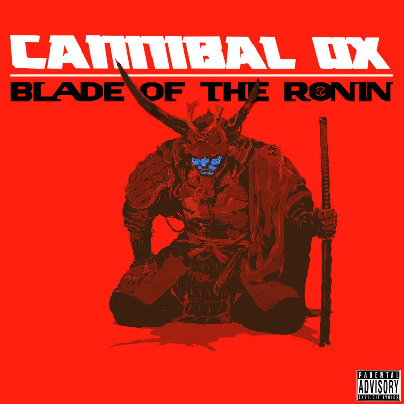 Cannibal-Ox-Blade-Of-The-Ronin-800x800.j